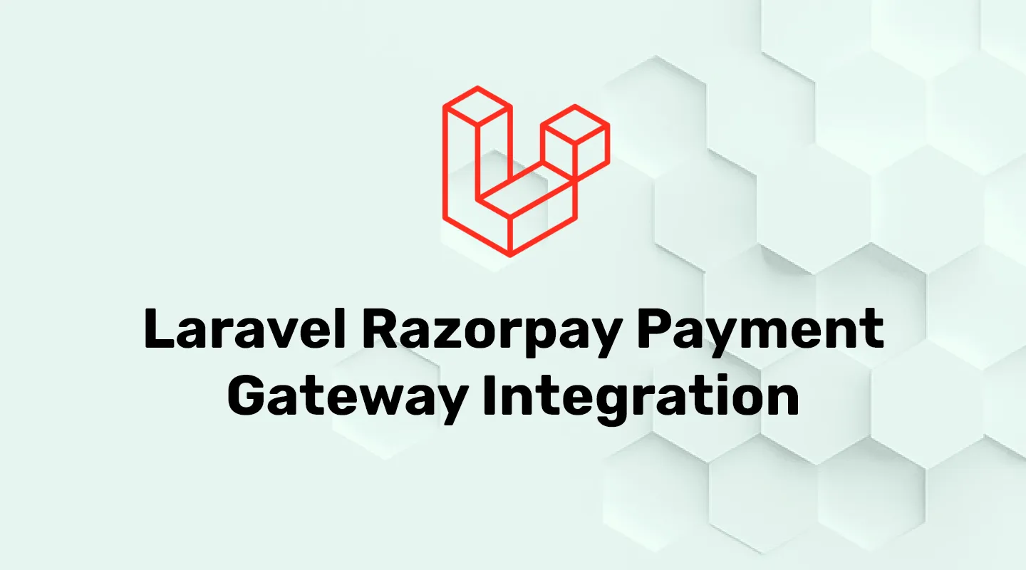 Razorpay Payment Gateway Example In Laravel