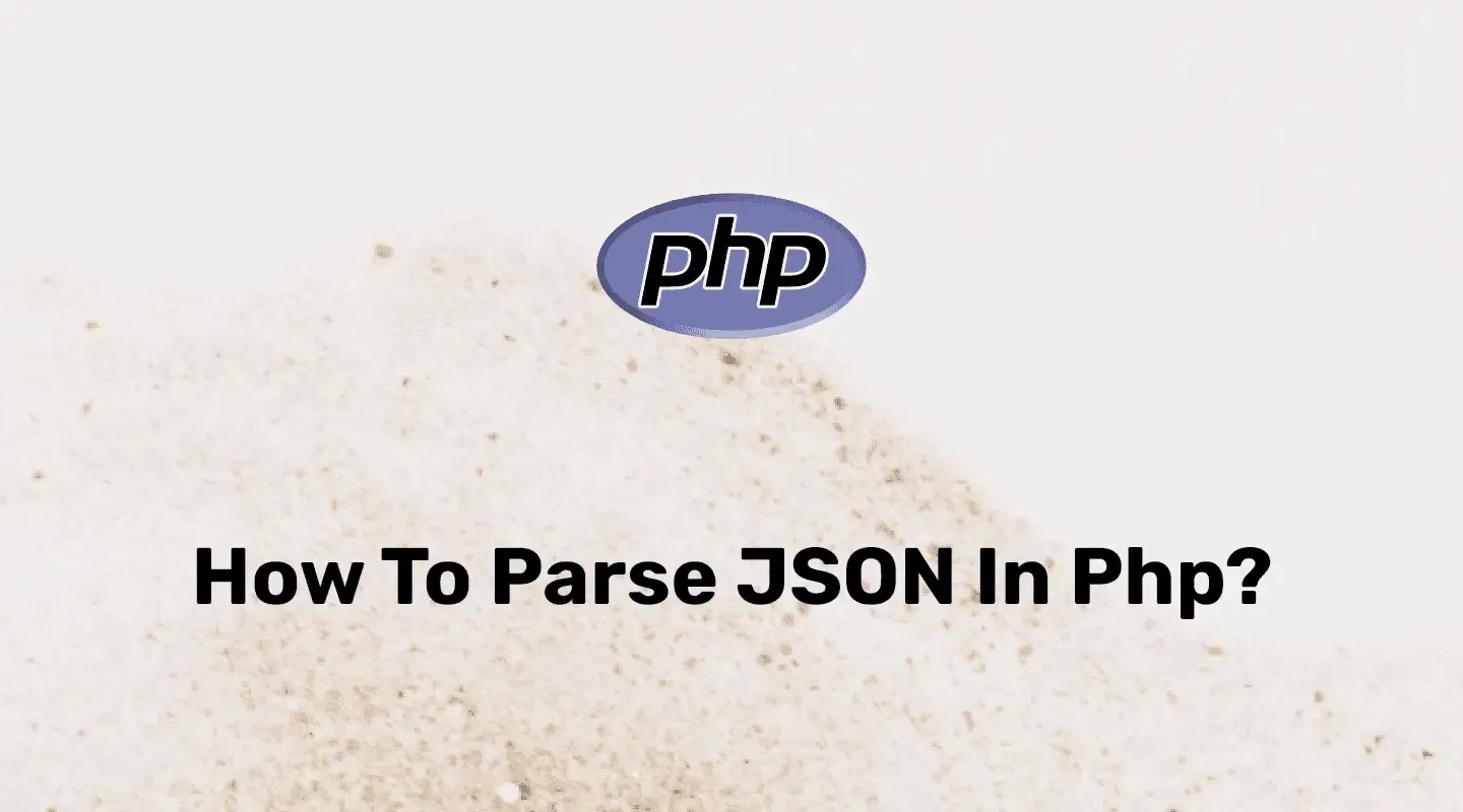 Encode Decode JSON In PHP