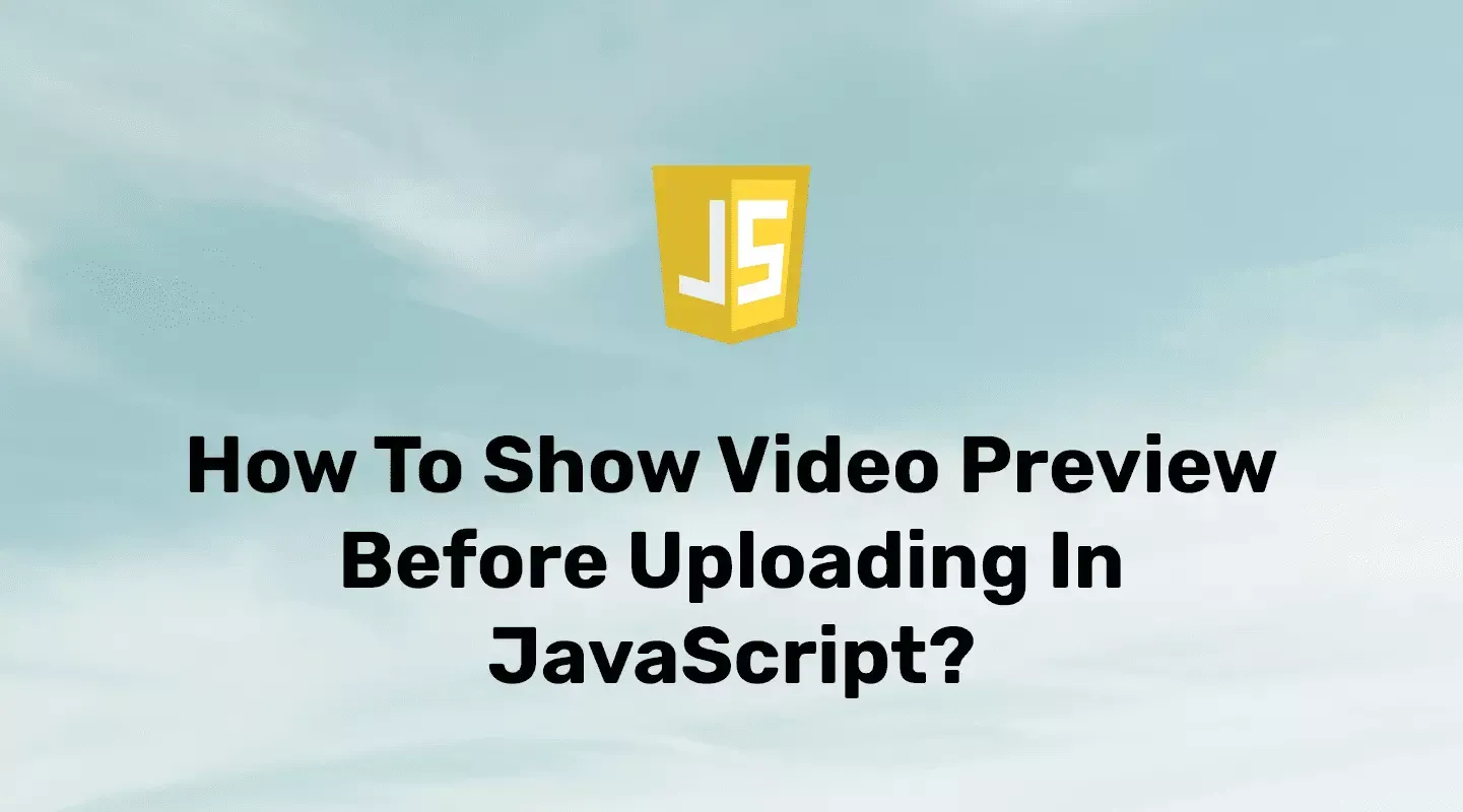 Show Video Preview using JavaScript